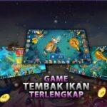 TEMBAK IKAN : ALTERNATIF BETTING ARCADE ONLINE MUDAH CUAN